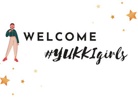 Welcome #YUKKIgirls